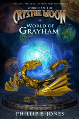World of Grayham 098164239X Book Cover