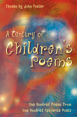 A Century of Children's Poems 0007140010 Book Cover