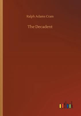 The Decadent 3734038863 Book Cover