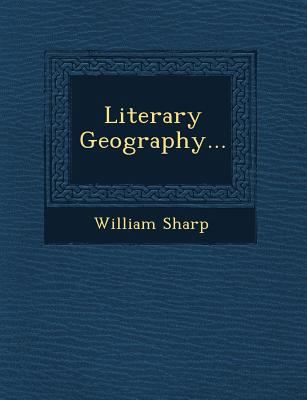 Literary Geography... 1249550203 Book Cover