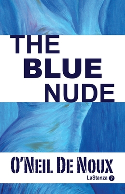 The Blue Nude 1494319942 Book Cover