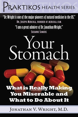 Your Stomach: What Is Really Making You Miserab... 1607660008 Book Cover