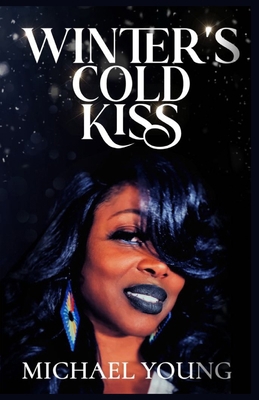 Winter's Cold Kiss 1955501254 Book Cover