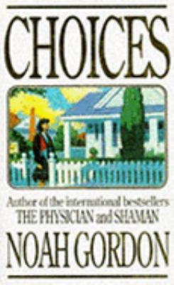 Choices (Cole family trilogy) 0316876127 Book Cover