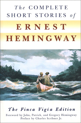The Complete Short Stories of Ernest Hemingway:... B008YF8QVS Book Cover