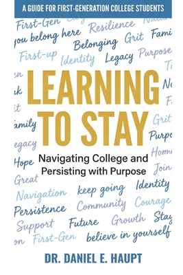 Learning to Stay: Navigating College and Persis... B0GRVSJPNG Book Cover