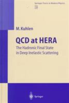 QCD at Hera: The Hadronic Final State in Deep I... 3540651187 Book Cover
