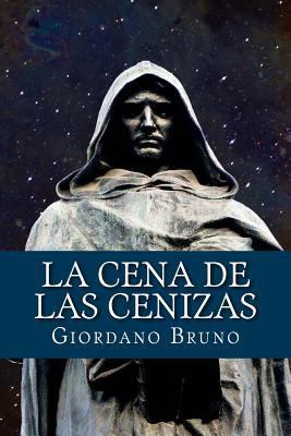 La Cena de las Cenizas (Spanish Edition) [Spanish] 1539824969 Book Cover