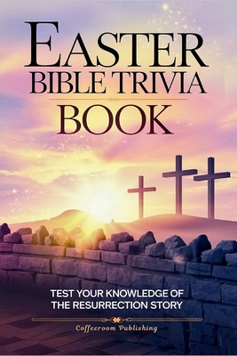 Easter Bible Trivia Book B0GV7PTB1C Book Cover