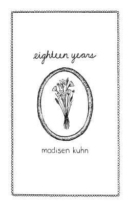Eighteen Years 1538005506 Book Cover