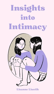 Insights into Intimacy 9916874891 Book Cover