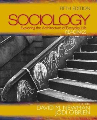 Sociology: Exploring the Architecture of Everyd... 0761988270 Book Cover