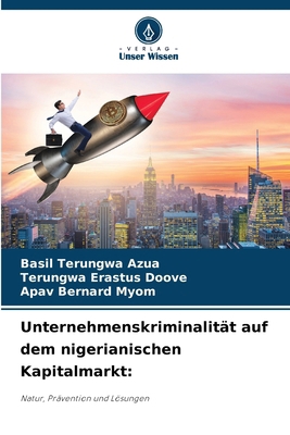 Unternehmenskriminalität auf dem nigerianischen... [German] 6208618401 Book Cover