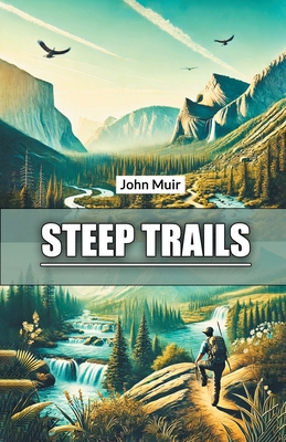 Steep Trails 9367148259 Book Cover
