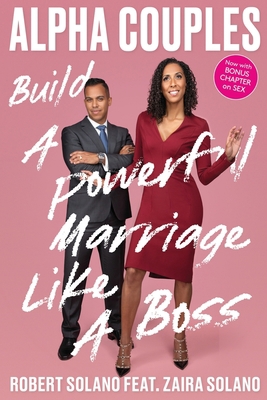 Alpha Couples: Build a Powerful Marriage Like a... 1735346810 Book Cover