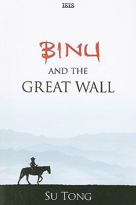 Binu and the Great Wall [Large Print] 0753180634 Book Cover