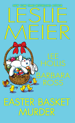 Easter Basket Murder 1496740246 Book Cover