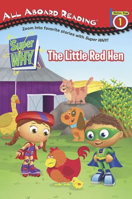 The Little Red Hen (Super WHY!) 0448452685 Book Cover