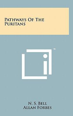Pathways of the Puritans 1258034719 Book Cover