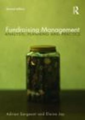 Fundraising Management: Analysis, Planning and ... 041545154X Book Cover