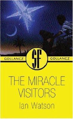 Miracle Visitors 0575075031 Book Cover