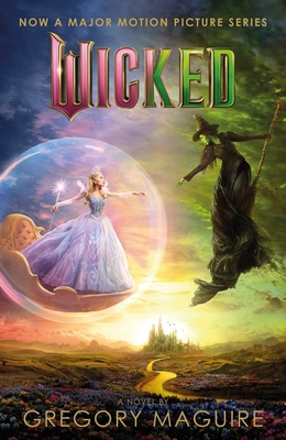 Wicked: [Movie tie-in]: the inspiration for the... 1035421062 Book Cover