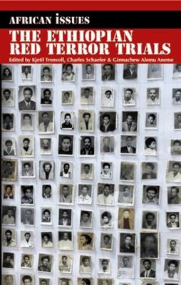 The Ethiopian Red Terror Trials: Transitional J... 1847013201 Book Cover
