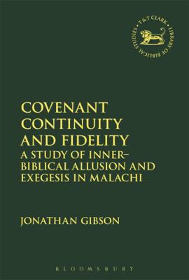 Covenant Continuity and Fidelity: A Study of In... 0567665143 Book Cover