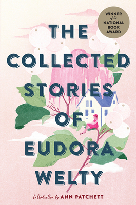 The Collected Stories of Eudora Welty: A Collec... 1328625648 Book Cover