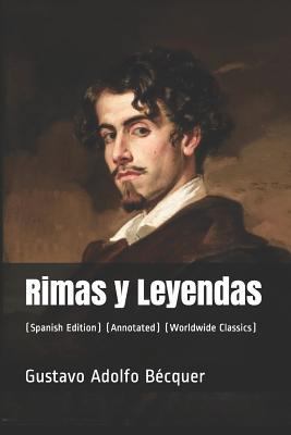 Rimas Y Leyendas: (spanish Edition) (Annotated)... [Spanish] 1790820030 Book Cover