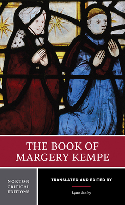 The Book of Margery Kempe: A Norton Critical Ed... 0393976394 Book Cover