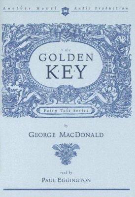 The Golden Key 1596440139 Book Cover