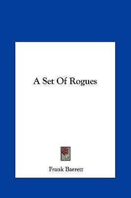 A Set of Rogues 1161418814 Book Cover