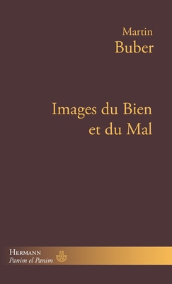 Images du Bien et du Mal [French] B0CRT7MB8K Book Cover