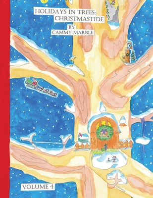 Holidays in Trees: Christmastide B0D5KR9Q59 Book Cover