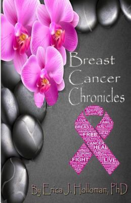 Breast Cancer Chronicles 1502321246 Book Cover