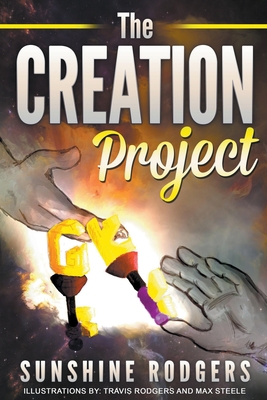 The Creation Project B09HHDK8Y2 Book Cover