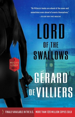 Lord of the Swallows: A Malko Linge Novel 0345808215 Book Cover