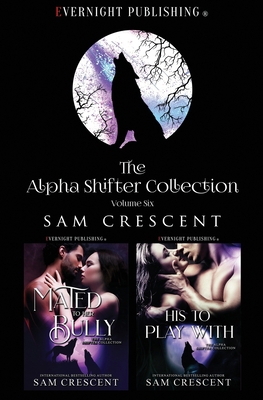 The Alpha Shifter Collection: Volume 6 0369504305 Book Cover