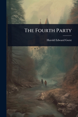 The Fourth Party 1023635704 Book Cover