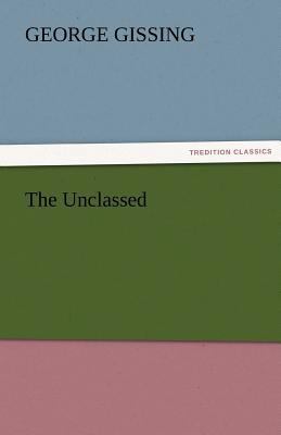 The Unclassed 3842455291 Book Cover