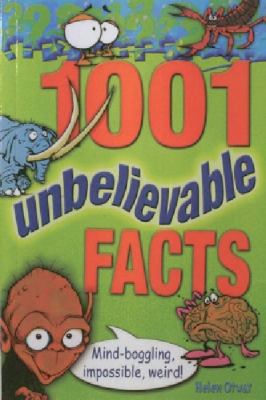 1001 Unbelievable Facts 1848371322 Book Cover