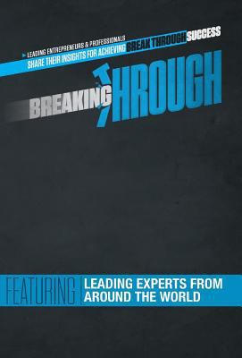 Breaking Through 0991214331 Book Cover