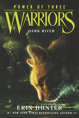 Warriors: Power of Three #2: Dark River 0062367099 Book Cover