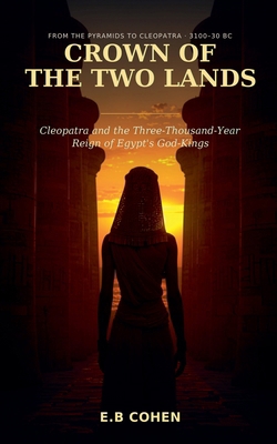 Crown of the Two Lands B0HC6X1ZJ3 Book Cover