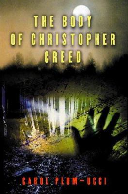 The Body of Christopher Creed 0152023887 Book Cover