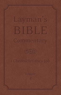 Layman's Bible Commentary Vol. 4: 1 Chronicles ... 1616267798 Book Cover