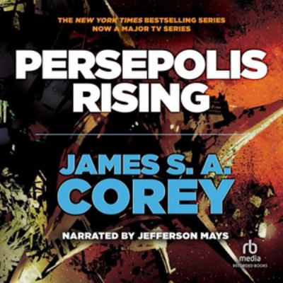 Persepolis Rising (The Expanse Series) 1664691782 Book Cover