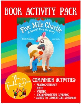 Paperback Book Activity Pack : Five Mile Charlie - a Special Pony for Carly Book