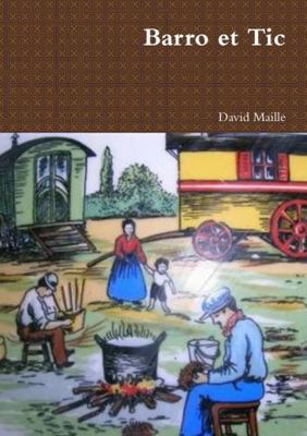 Barro et Tic [French] 0244663661 Book Cover